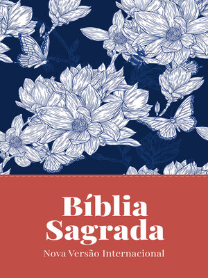 cover image of Bíblia Sagrada, NVI, Flores Jeans, Leitura Perfeita